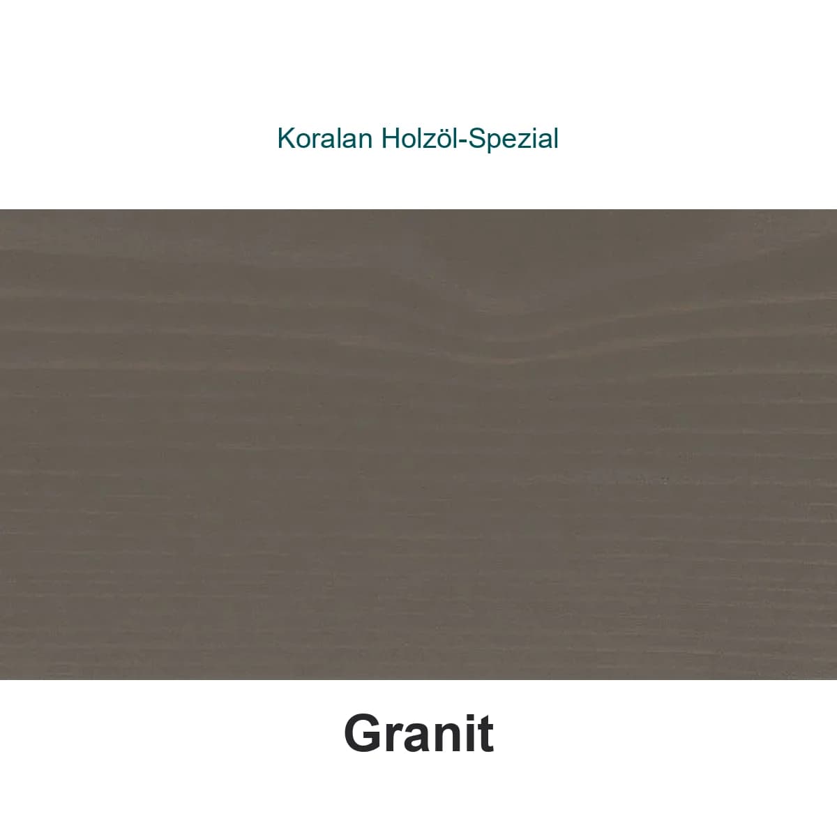 Koralan Holzöl-Spezial atspalvis Granit ant spygliuočių medienos