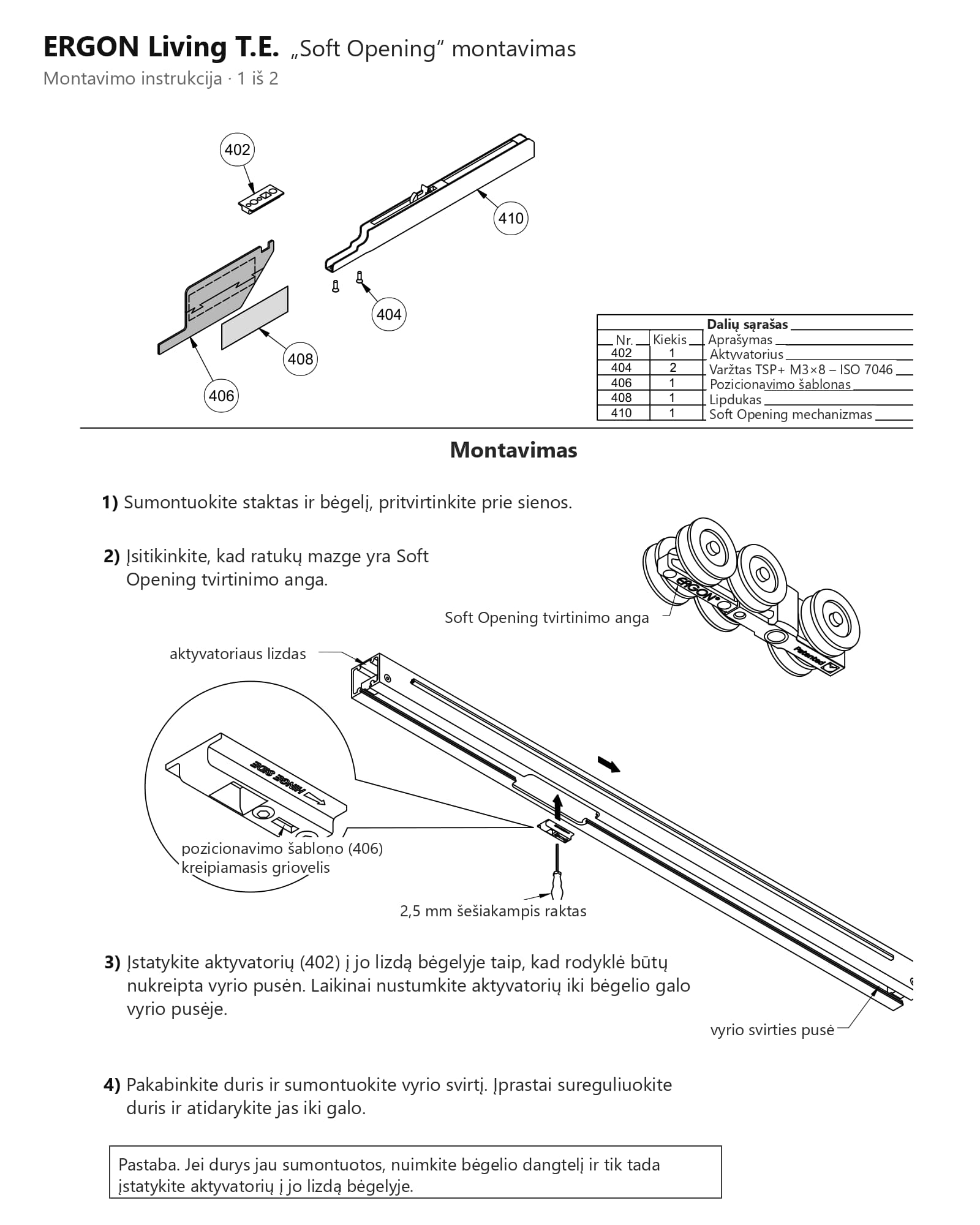 Soft close mechanizmas ERGON Living T.E. – montavimo instrukcija 1 iš 2